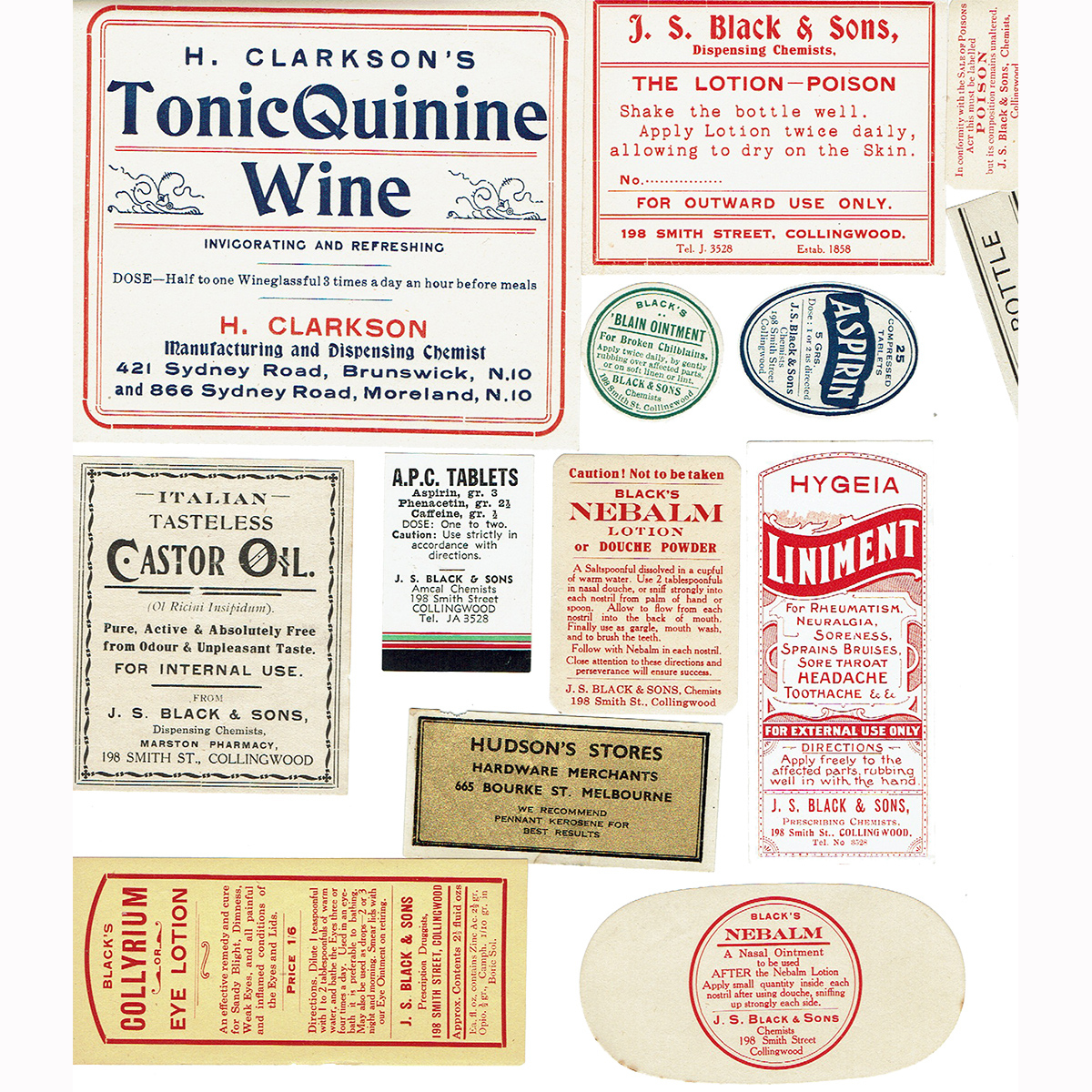 11 Labels: J. S. Black & Son Collingwood; Clarkson, Chemist, Brunswick & Moreland; Hudson's Hardware Melbourne. (Victoria)